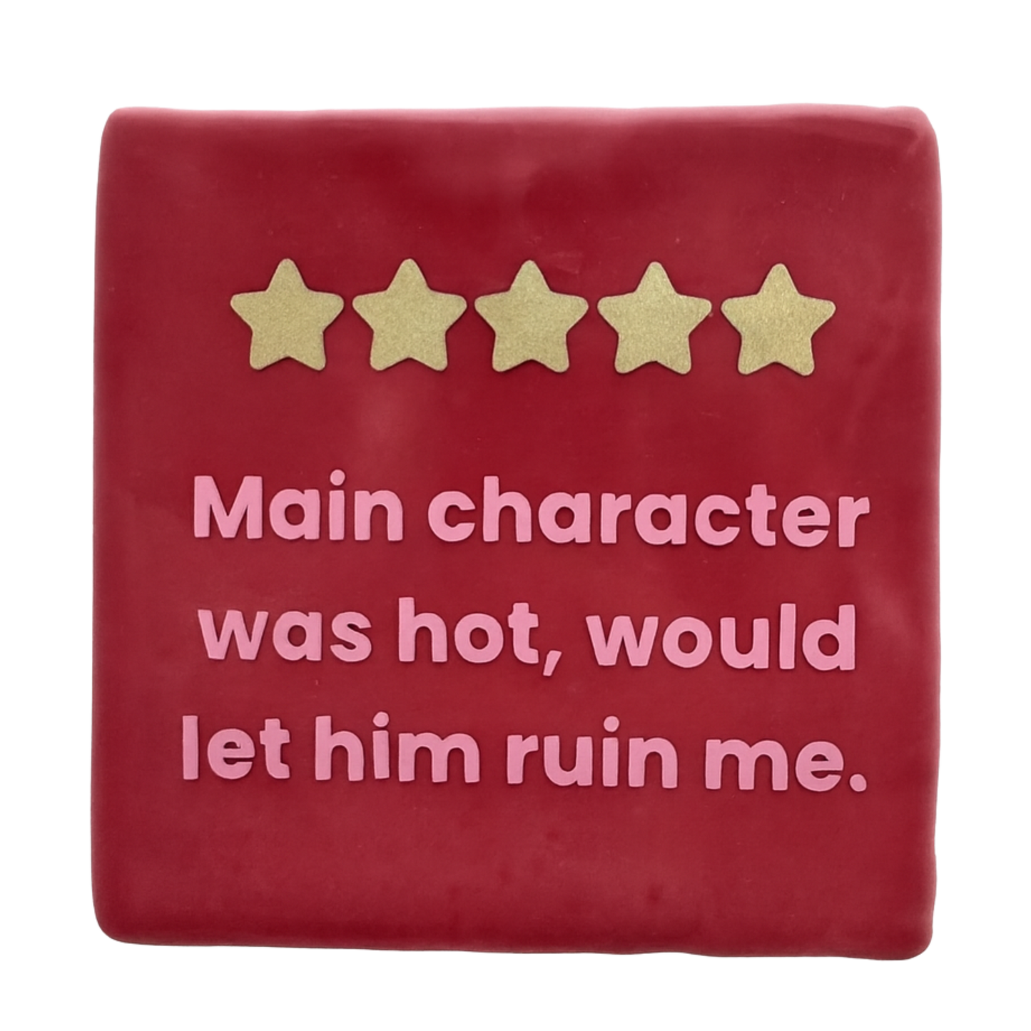 5 Stars: Main Character Was Hot Tile