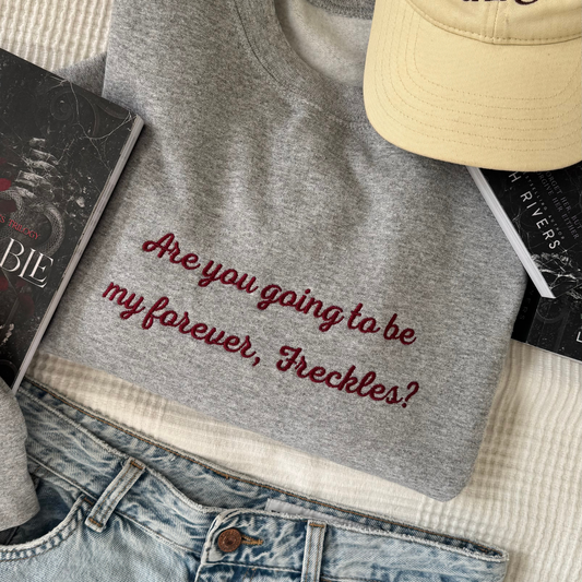 Forever Freckles Sweatshirt