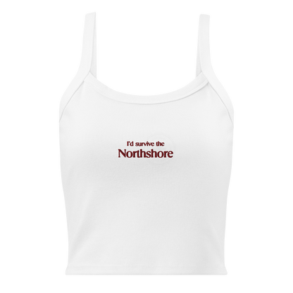 Mockup White Tank Top with text I´d survive the Northshore Lola King Merch