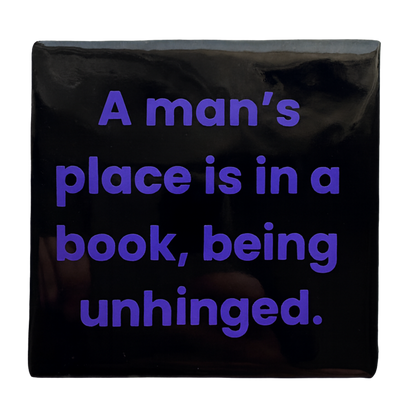 A Man’s Place Is in a Book Tile