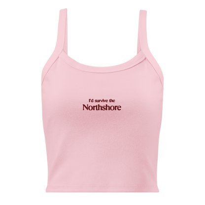 Mockup Pink Tank Top with text I´d survive the Northshore Lola King Merch