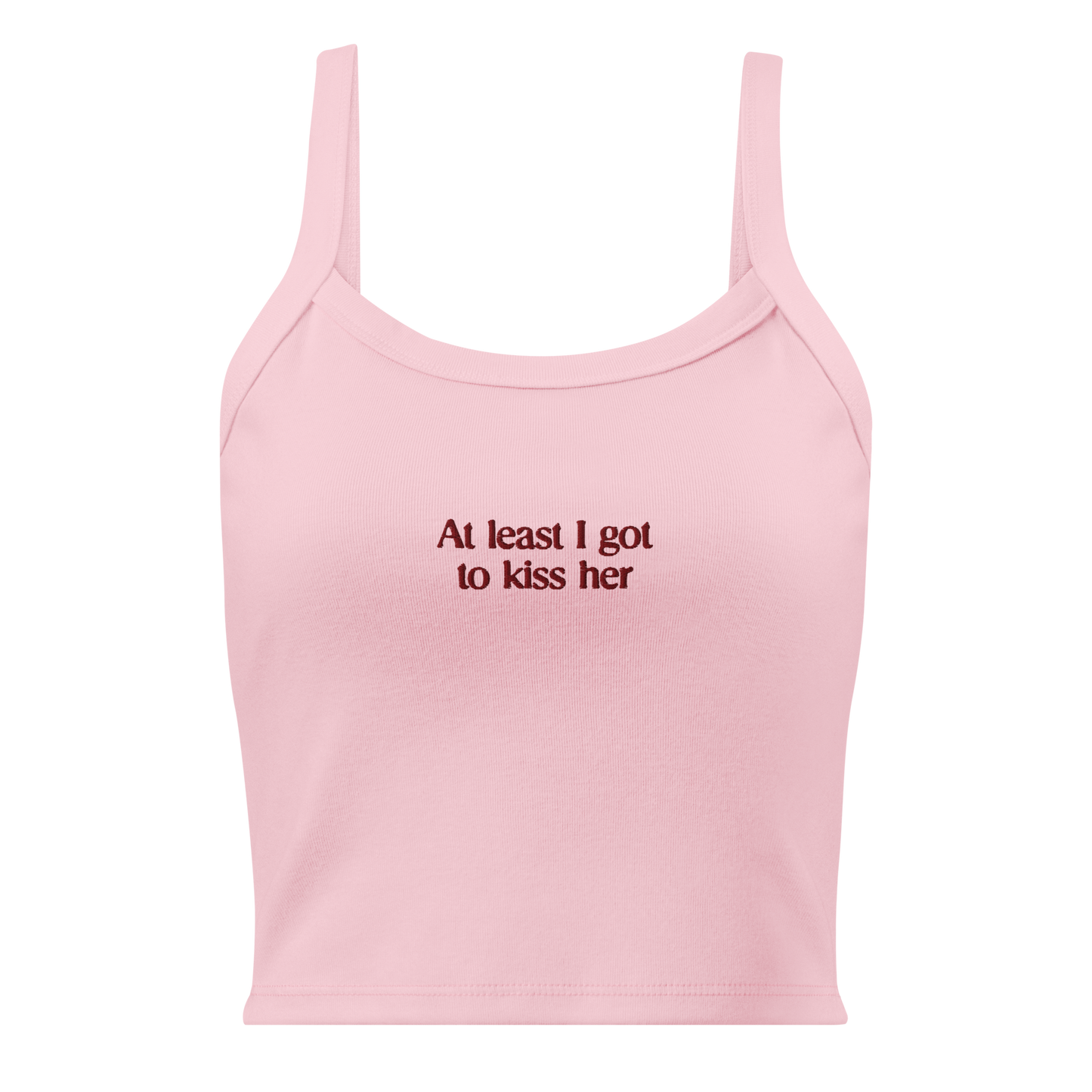 At Least I Got To Kiss Her Tank Top